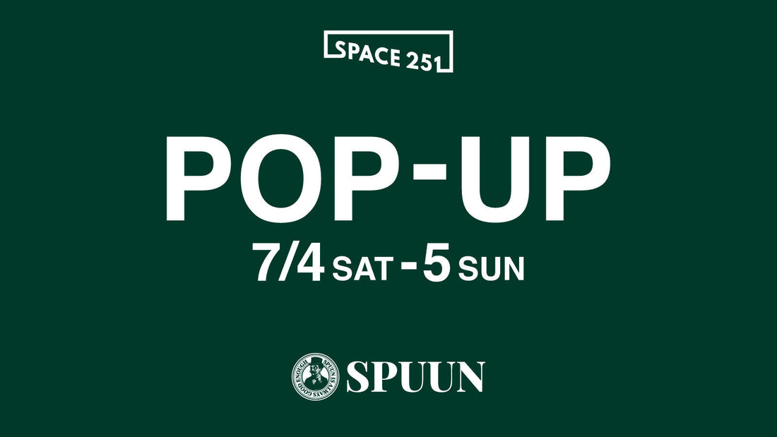 SPUUN POP-UP STORE 開催のお知らせ@藤沢