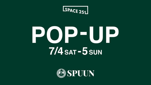 SPUUN POP-UP STORE 開催のお知らせ@藤沢